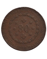 Brasil 80 Réis 1831 R - 21 Tulipas