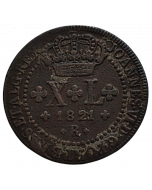 Brasil 40 Réis 1821 R - 50 Pérolas