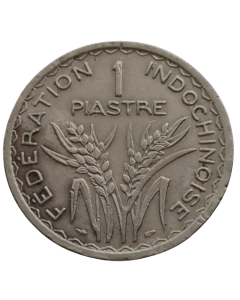 Indochina Francesa 1 Piastra 1947